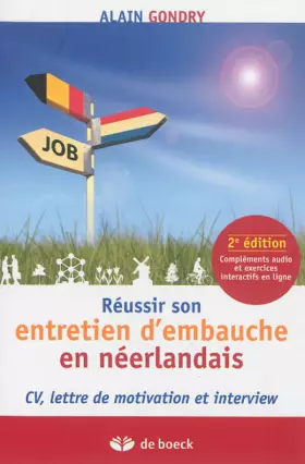Couverture du produit · Réussir son entretien d'embauche en néerlandais: CV, lettre de motivation et interview