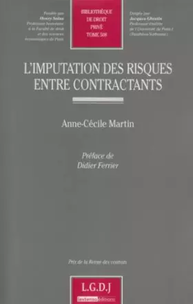 Couverture du produit · L'Imputation des risques entre contractants tome 508