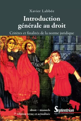 Couverture du produit · Introduction générale au droit: Critères et finalités de la norme juridique