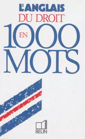 Couverture du produit · L'Anglais du droit en 1000 mots