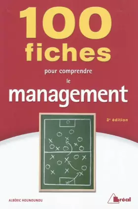 Couverture du produit · 100 fiches pour comprendre le management