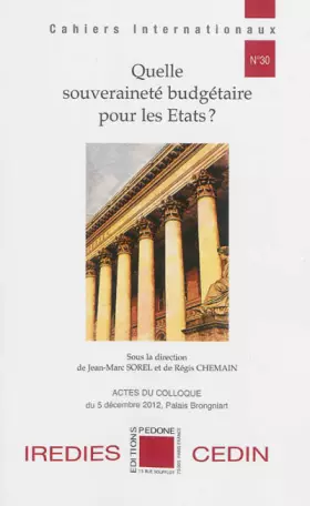 Couverture du produit · Quelle souveraineté budgétaire pour les Etats ?