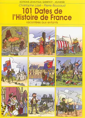 Couverture du produit · 101 dates de l'histoire de France