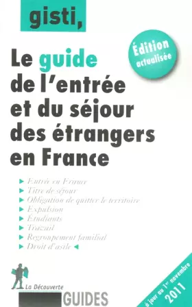 Couverture du produit · Guide de l'entrée et du séjour des étrangers en France