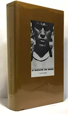 Couverture du produit · Le massacre des indiens