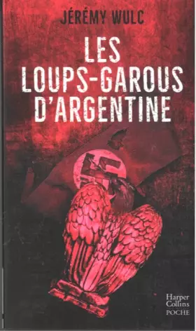 Couverture du produit · Les loups-garous d'Argentine