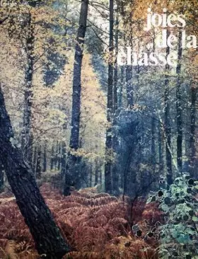 Couverture du produit · Joies de la chasse