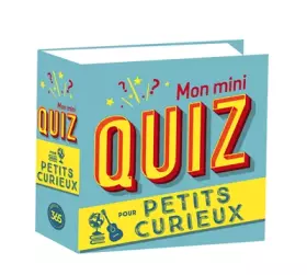 Couverture du produit · Mon mini-quiz Pour petits curieux