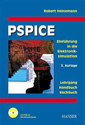 Couverture du produit · PSPICE: Einführung in die Elektroniksimulation