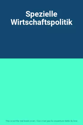 Couverture du produit · Spezielle Wirtschaftspolitik
