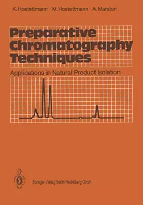 Couverture du produit · Preparative Chromatography Techniques: Applications in Natural Product Isolation