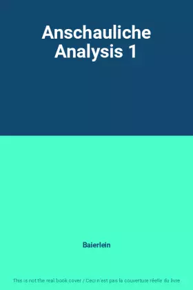 Couverture du produit · Anschauliche Analysis 1