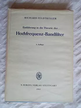 Couverture du produit · Einführung in die Theorie der Hochfrequenz-Bandfilter
