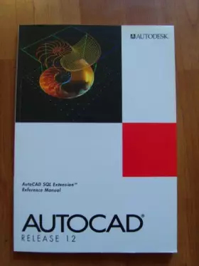 Couverture du produit · AutoCAD SQL Extension Reference Manual Autocad rel