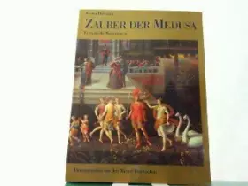 Couverture du produit · Zauber der Medusa. Europäische Manierismen