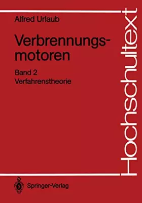 Couverture du produit · Verbrennungsmotoren: Band 2: Verfahrenstheorie (Hochschultext) (German Edition)