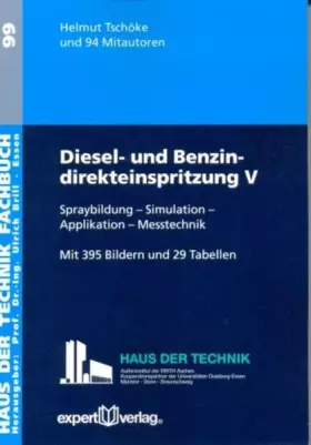 Couverture du produit · Diesel- und Benzindirekteinspritzung / Diesel- und Benzindirekteinspritzung, V:: Spraybildung – Simulation – Applikation – Mess