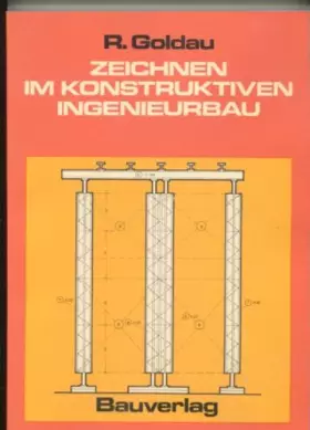 Couverture du produit · Zeichnen im konstruktiven Ingenieurbau