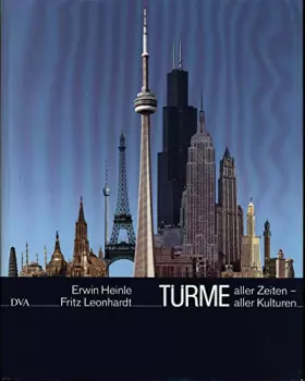 Couverture du produit · Türme aller Zeiten, aller Kulturen