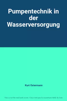 Couverture du produit · Pumpentechnik in der Wasserversorgung