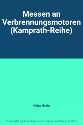 Couverture du produit · Messen an Verbrennungsmotoren (Kamprath-Reihe)