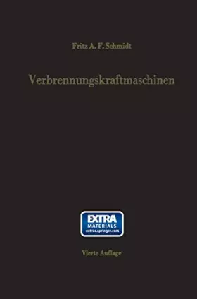 Couverture du produit · Verbrennungskraftmaschinen: Thermodynamik Und Versuchsmäßige Grundlagen Der Verbrennungsmotoren, Gasturbinen, Strahlantriebe Un