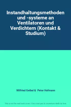 Couverture du produit · Instandhaltungsmethoden und -systeme an Ventilatoren und Verdichtern (Kontakt & Studium)