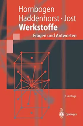Couverture du produit · Werkstoffe: Fragen, Antworten, Begriffe (Springer-Lehrbuch)