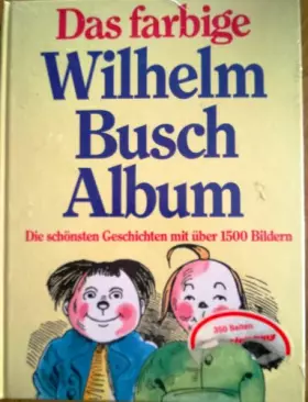 Couverture du produit · Das farbige Wilhelm Bush Album