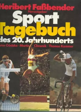 Couverture du produit · Faßbender Sport Tagebuch des 20. Jahrhunderts, Großband