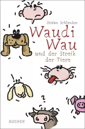 Couverture du produit · Waudi Wau und der Streik der Tiere
