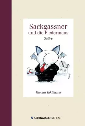 Couverture du produit · Sackgassner und die Fledermaus