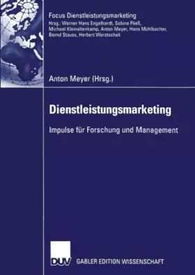 Couverture du produit · Dienstleistungsmarketing: Impulse für Forschung und Management (Fokus Dienstleistungsmarketing) (German Edition)