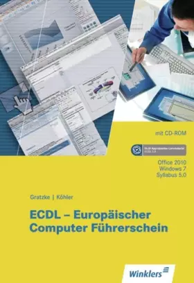 Couverture du produit · ECDL - Europäischer Computerführerschein: Schülerband (ECDL - Europäischer Computerführerschein: ECDL-zertifiziert)