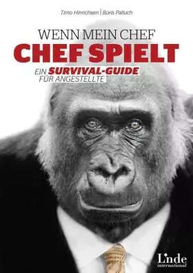 Couverture du produit · Wenn mein Chef Chef spielt: Ein Survival-Guide für Angestellte
