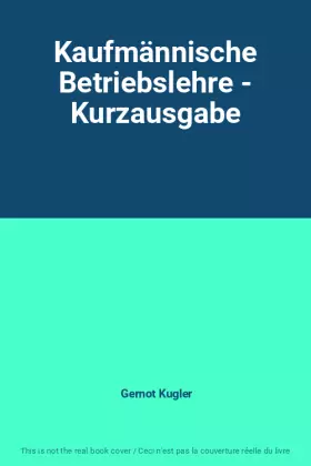 Couverture du produit · Kaufmännische Betriebslehre - Kurzausgabe