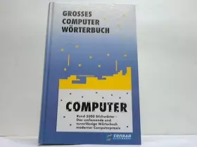 Couverture du produit · Grosses Computer Wörterbuch [Gebundene Ausgabe]