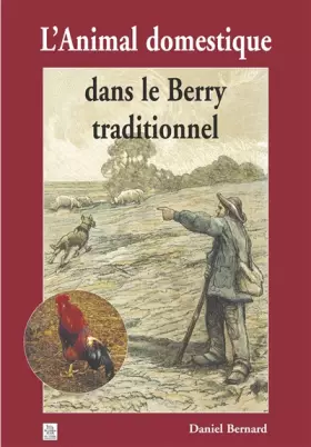 Couverture du produit · Animal domestique dans le Berry traditionnel