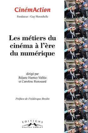 Couverture du produit · Les Metiers du Cinema a l'Ere du Numerique