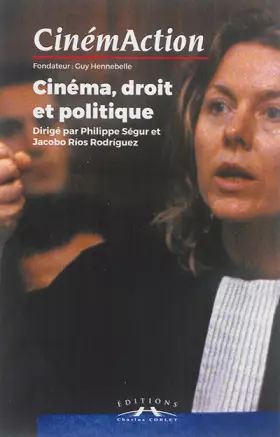 Couverture du produit · Cinemaction N 158 "Cinema, Droit et Politique"