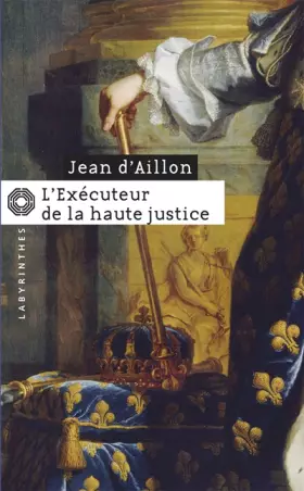 Couverture du produit · L'exécuteur de la haute justice