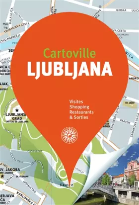 Couverture du produit · Guide Ljubljana Slovenie