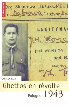 Couverture du produit · Ghettos en révolte. Pologne, 1943