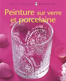 Couverture du produit · Peinture sur verre et porcelaine
