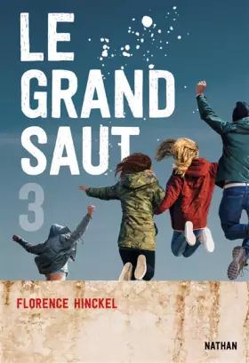 Couverture du produit · Le Grand saut - Tome 3 - Dès 15 ans (3)