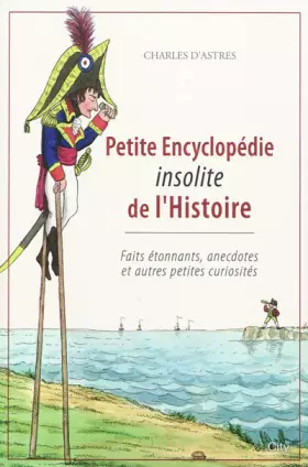 Couverture du produit · Petitte encyclopédie insolite de l'histoire