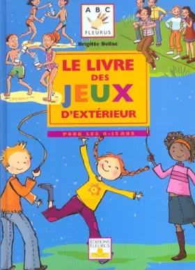 Couverture du produit · Le Livre des jeux d'extérieur