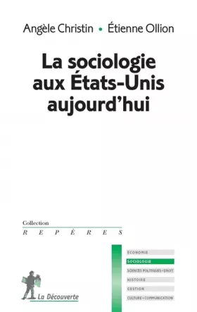 Couverture du produit · La sociologie aux États-Unis aujourd'hui