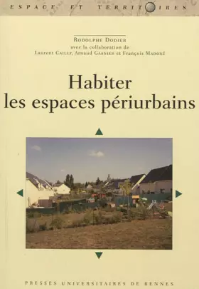 Couverture du produit · HABITER LES ESPACES PERIURBAINS