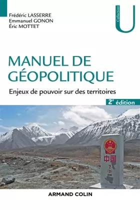 Couverture du produit · Manuel de géopolitique - 2e éd. - Enjeux de pouvoir sur des territoires: Enjeux de pouvoir sur des territoires